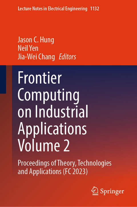 Frontier Computing on Industrial Applications Volume 2 - 