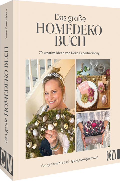 Das große Homedeko-Buch - Vonny Camin-Bösch