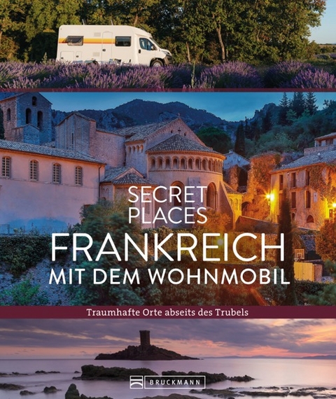 Frankreich mit dem Wohnmobil - Hilke Maunder, Klaus Simon, Michael Moll