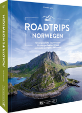 Roadtrips Norwegen - Cornelia Lohs