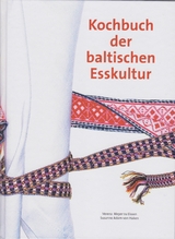 Kochbuch der baltischen Esskultur - Verena Meyer zu Eissen, Susanne Adam-von Haken