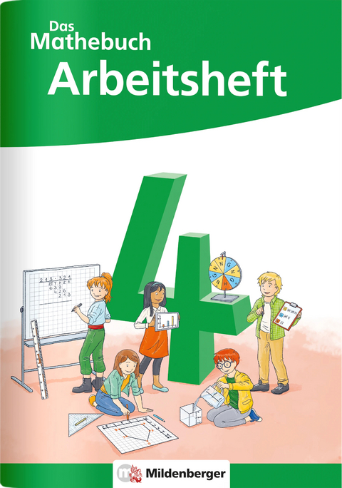 Das Mathebuch 4 Neubearbeitung – Arbeitsheft - Anja Finke, Cathrin Höfling, Ulrike Hufschmidt, Myriam Kolbe, Julia Michalke, Sebastian Dr. Walter