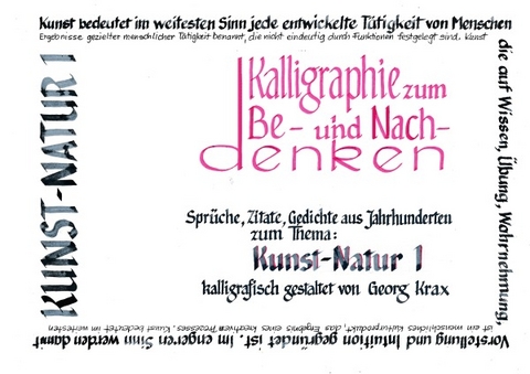 Kalligraphie / Kunst-Natur 1 - Georg Krax