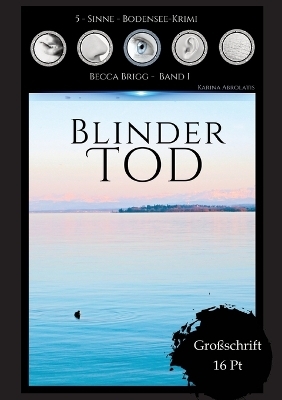 Blinder Tod - Karina Abrolatis