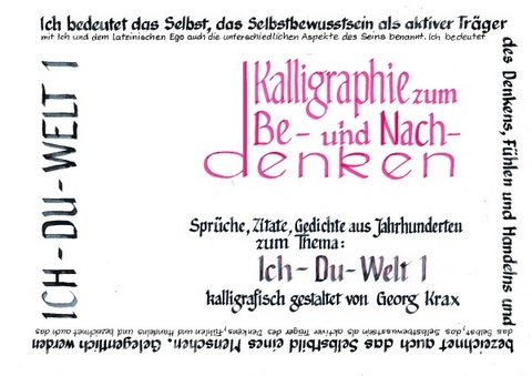 Kalligraphie / Ich-Du-Welt 1 - Georg Krax
