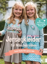 Jerseykleider für Kinder nähen - Sonja Hahn-Schmück