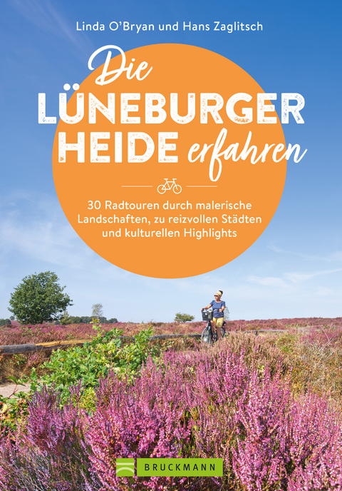 Die Lüneburger Heide erfahren - Hans Zaglitsch, Linda O'Bryan