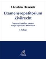 Examensrepetitorium Zivilrecht - Heinrich, Christian