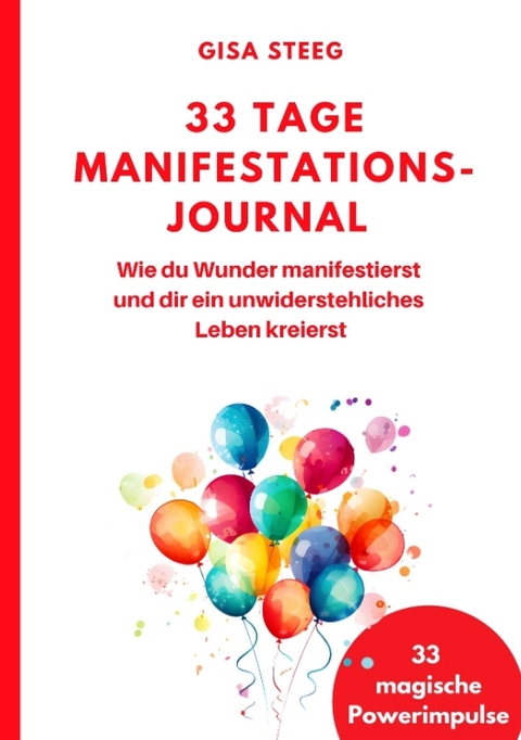 33 Tage Manifestations-Journal - Gisa Steeg