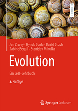 Evolution - Zrzavý, Jan; Burda, Hynek; Storch, David; Begall, Sabine; Mihulka, Stanislav