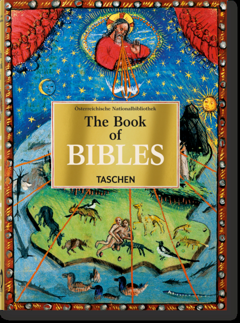 The Book of Bibles. 40th Ed. - Andreas Fingernagel, Christian Gastgeber, Stephan Füssel
