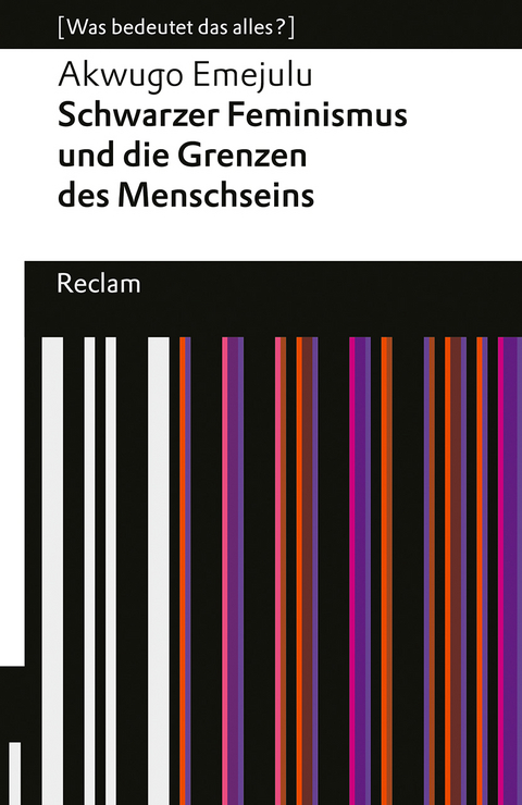 Schwarzer Feminismus und die Grenzen des Menschseins - Akwugo Emejulu