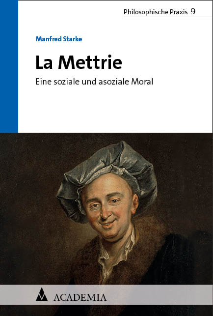 La Mettrie - Manfred Starke