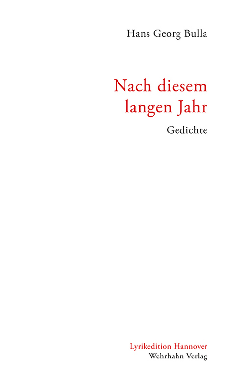 Nach diesem langen Jahr - Hans Georg Bulla