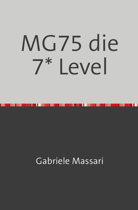 MG75 die 7* Level - Gabriele Massari