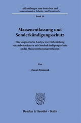 Massenentlassung und Sonderkündigungsschutz. - Daniel Mazurek