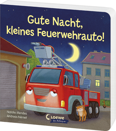 Gute Nacht, kleines Feuerwehrauto! - Natalie Mendes