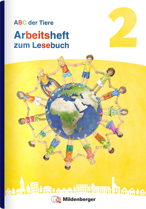 ABC der Tiere 2 Neubearbeitung – Arbeitsheft zum Lesebuch - Klaus Kuhn, Sabine Stehr, Sabrina Willwersch