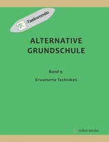 Alternative Grundschule, Band 9 - Volker Kinder