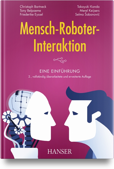 Mensch-Roboter-Interaktion - Christoph Bartneck, Tony Belpaeme, Friederike Eyssel