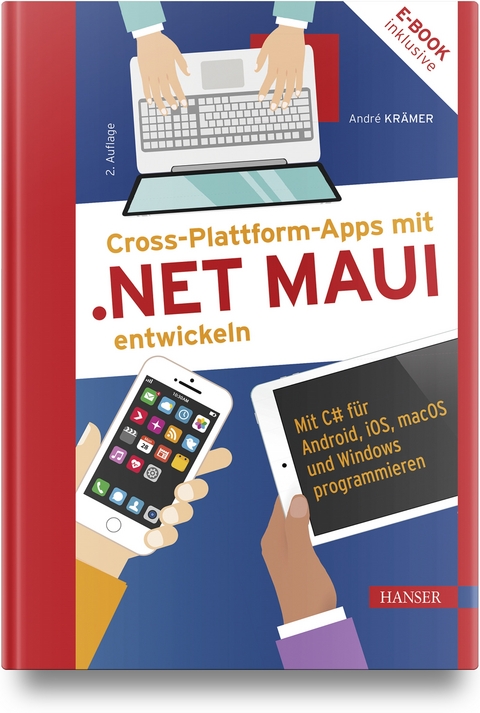 Cross-Plattform-Apps mit .NET MAUI entwickeln - André Krämer