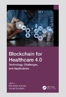 Blockchain for Healthcare 4.0 - 