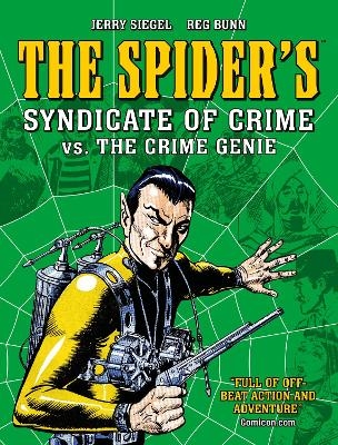 The Spider's Syndicate of Crime vs. The Crime Genie - Jerry Siegel