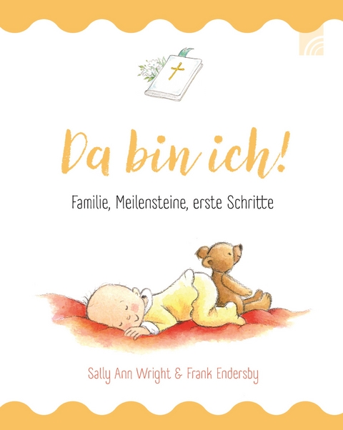 Da bin ich! - Sally Ann Wright