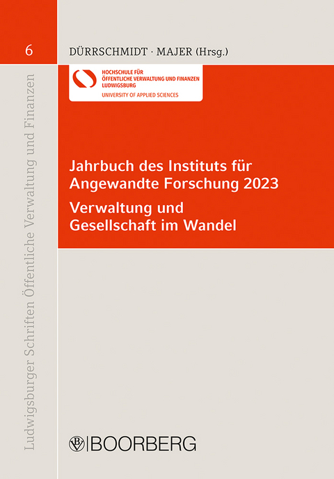Jahrbuch des Instituts für Angewandte Forschung 2023 - Verwaltung und Gesellschaft im Wandel - 