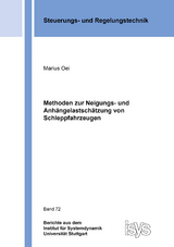 Methoden zur Neigungs- und Anhängelastschätzung von Schleppfahrzeugen - Marius Oei