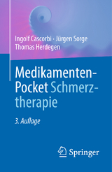 Medikamenten-Pocket Schmerztherapie - Cascorbi, Ingolf; Sorge, Jürgen; Herdegen, Thomas