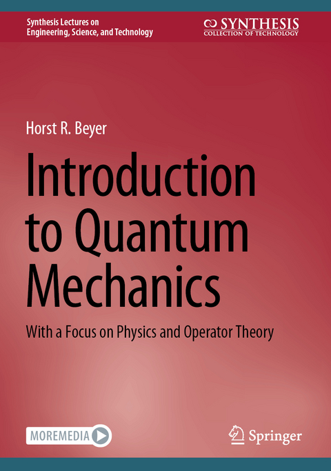 Introduction to Quantum Mechanics - Horst R. Beyer