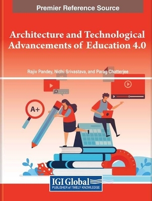 Architecture and Technological Advancements of Education 4.0 - 
