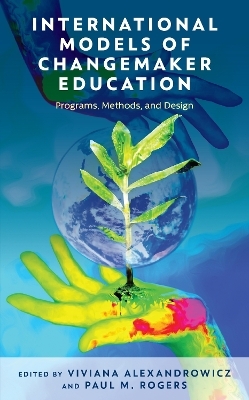 International Models of Changemaker Education - 