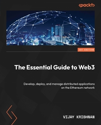 The Essential Guide to Web3 - Vijay Krishnan