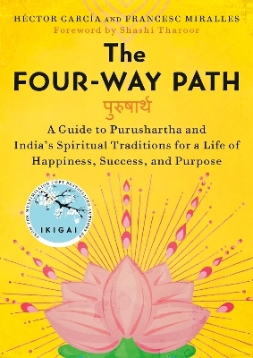 The Four-Way Path - Héctor García, Francesc Miralles