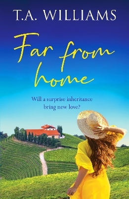 Far from Home - T.A. Williams