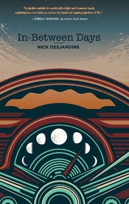 In-Between Days - Nick Desjardins