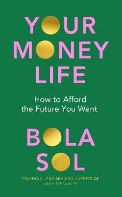 Your Money Life - Bola Sol