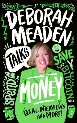 Deborah Meaden Talks Money - Deborah Meaden