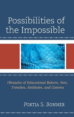 Possibilities of the Impossible - Portia S. Bonner