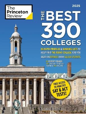 The Best 390 Colleges, 2025 - Robert Franek