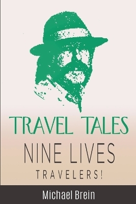 Travel Tales - Michael Brein