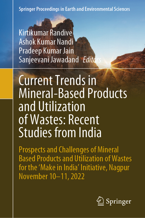 Current Trends in Mineral-Based Products and Utilization of Wastes: Recent Studies from India - 