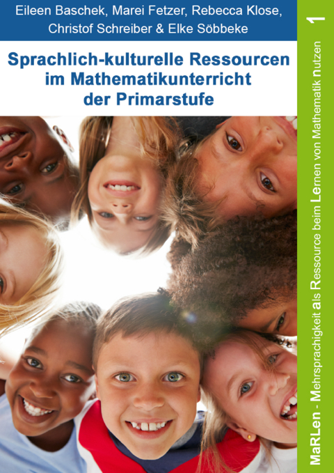 Sprachlich-kulturelle Ressourcen im Mathematikunterricht der Primarstufe - 