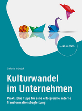 Kulturwandel im Unternehmen - Stefanie Indrejak