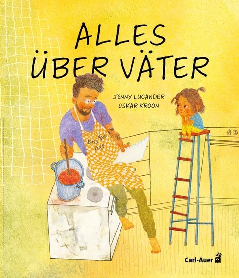 Alles über Väter - Oskar Kroon