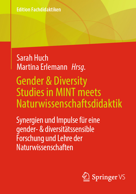 Gender & Diversity Studies in MINT meets Naturwissenschaftsdidaktik - 