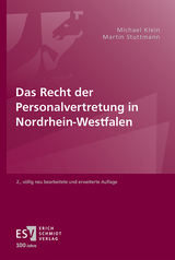 Das Recht der Personalvertretung in Nordrhein-Westfalen - Michael Klein, Martin Stuttmann