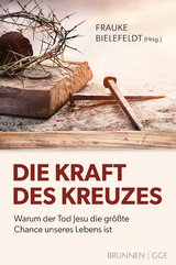 Die Kraft des Kreuzes - 